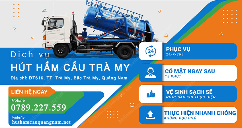 Hút hầm cầu tại Trà My chuyên nghiệp, chất lượng